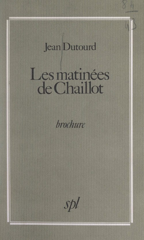 Couverture ebook de Les matinées de Chaillot, de Jean Dutourd