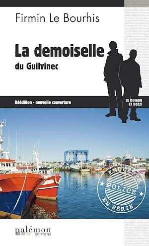 Couverture ebook de La Demoiselle du Guilvinec, de Firmin Le bourhis