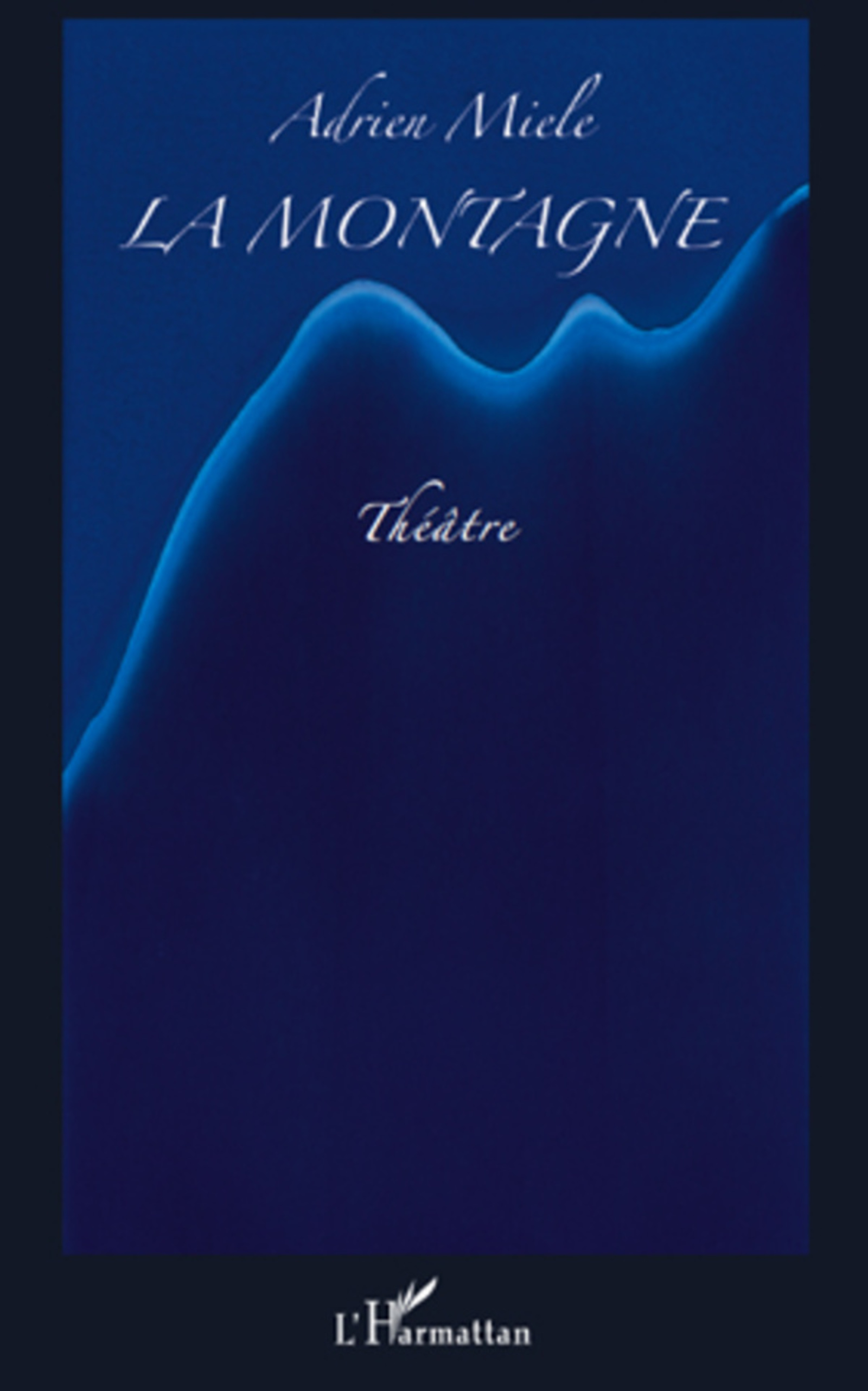 ebook cover of La montagne, by Adrien Miele