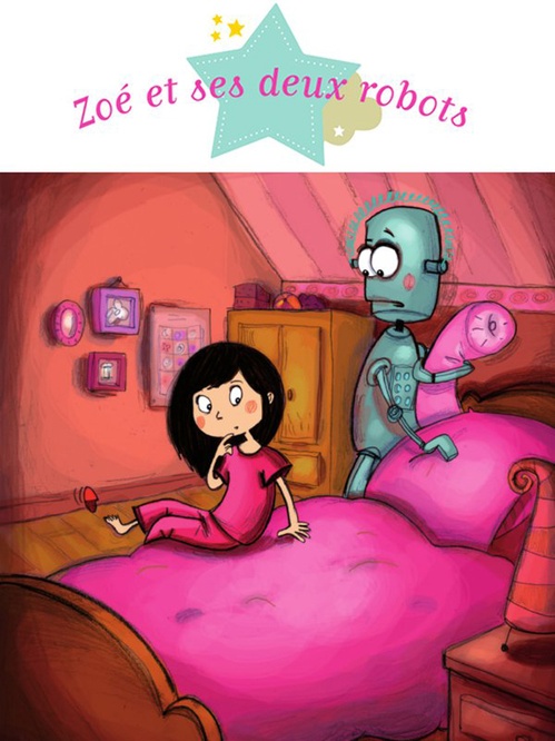 Couverture ebook de Zoé et ses deux robots, de Agnès Laroche