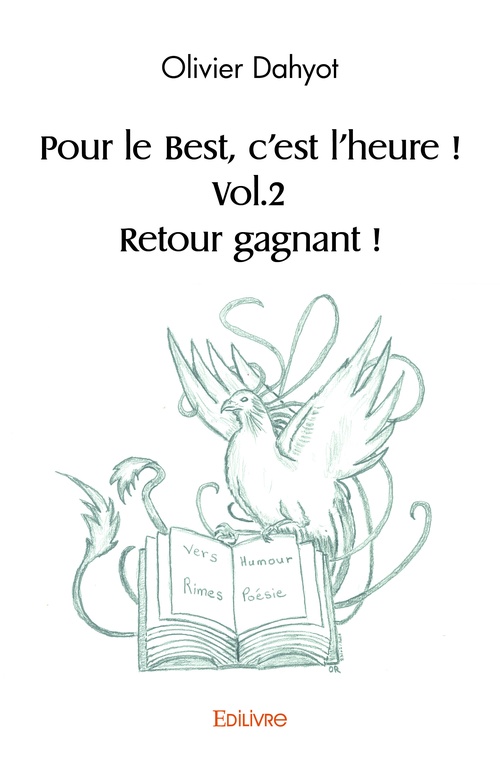 Couverture ebook de Pour le Best, c'est l'heure ! Vol.2 Retour gagnant !, de Olivier Dahyot