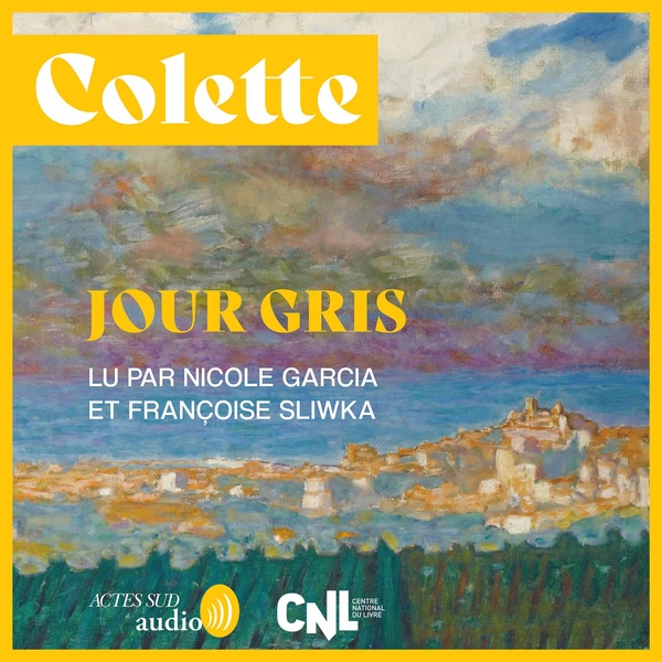 Couverture audiobook de Jour gris, de Colette