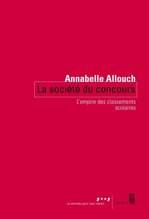 ebook cover of La Société du concours, by Annabelle Allouch