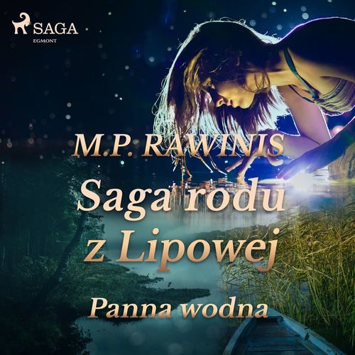 audiobook cover of Saga rodu z Lipowej 32: Panna wodna, by Marian Piotr Rawinis