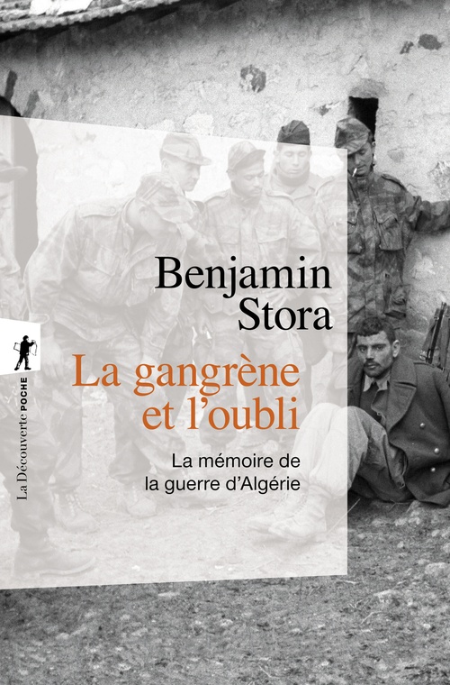Couverture ebook de La gangrène et l'oubli - La mémoire de la guerre d'Algérie, de Benjamin Stora
