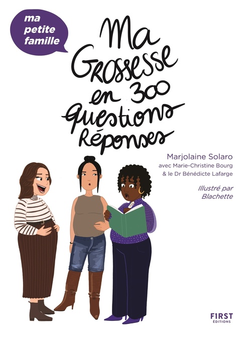 Couverture ebook de Ma grossesse en 300 questions/réponses, de Marjolaine Solaro, Blachette