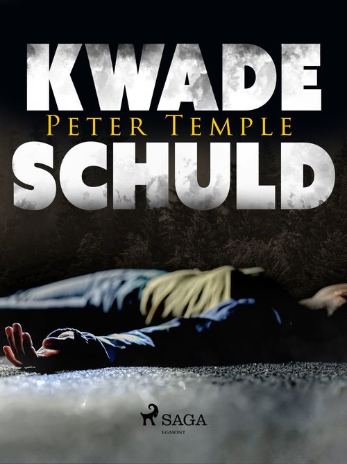Couverture ebook de Kwade schuld, de Peter Temple