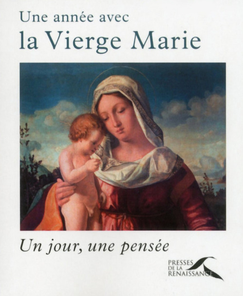 ebook cover of Une année avec la Vierge Marie - Un jour, une pensée, by Olivier Bonnassies