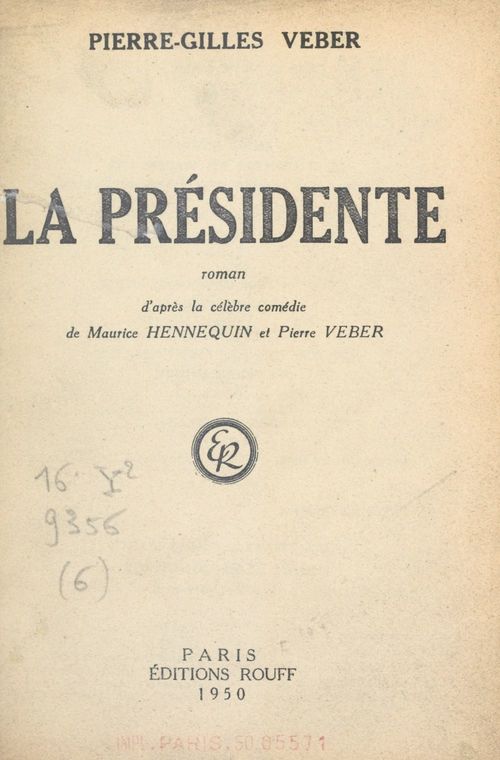 Couverture ebook de La présidente, de Pierre-Gilles Veber