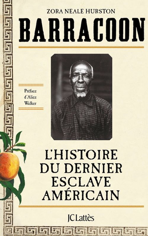 ebook cover of Barracoon : L'histoire du dernier esclave américain, by Zora neale Hurston