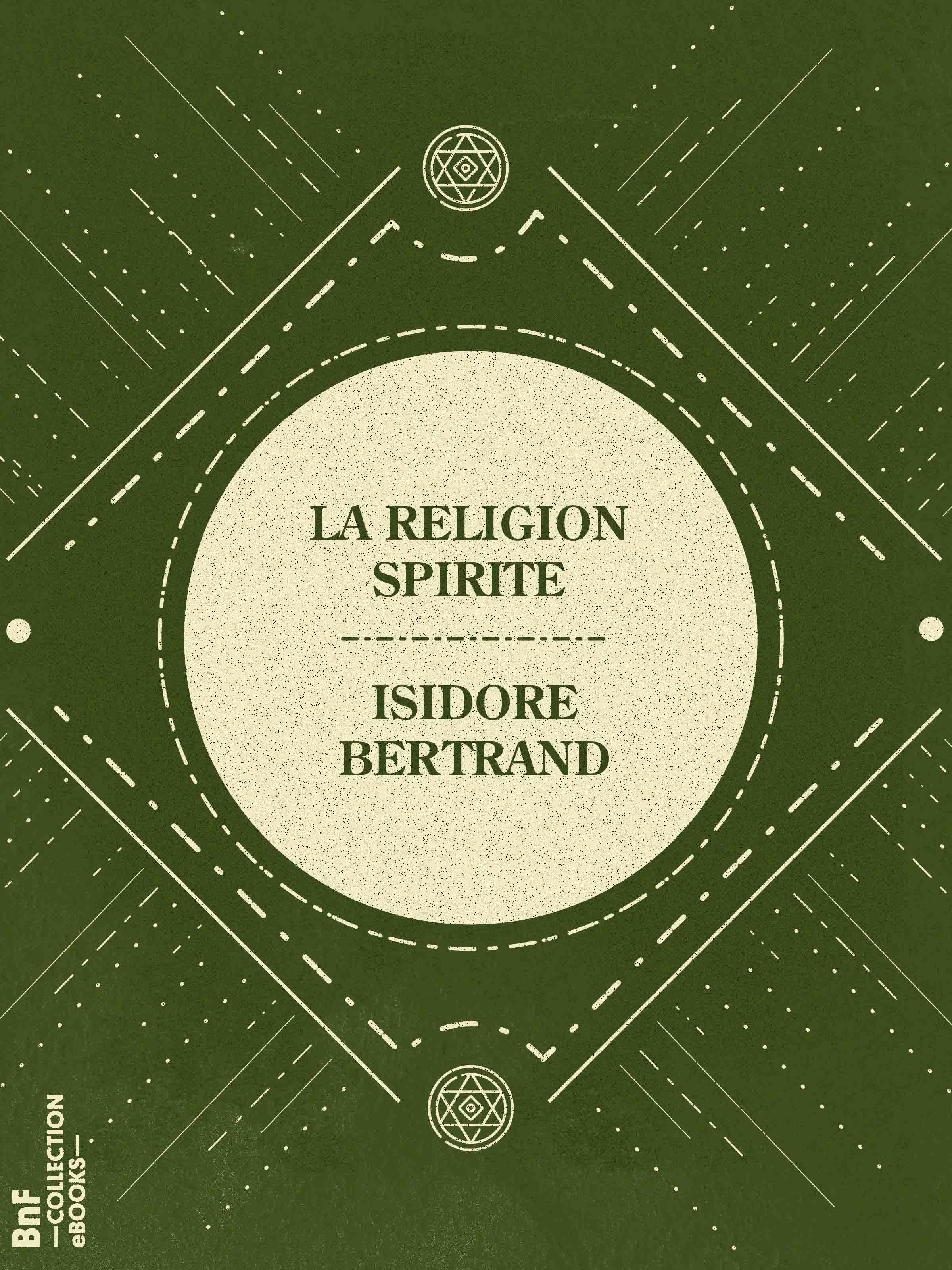 ebook cover of La Religion Spirite, by Isidore Bertrand