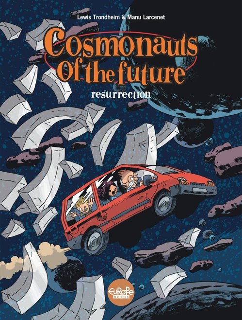 Couverture ebook de Cosmonauts of the future - Volume 3 - Resurrection, de Trondheim