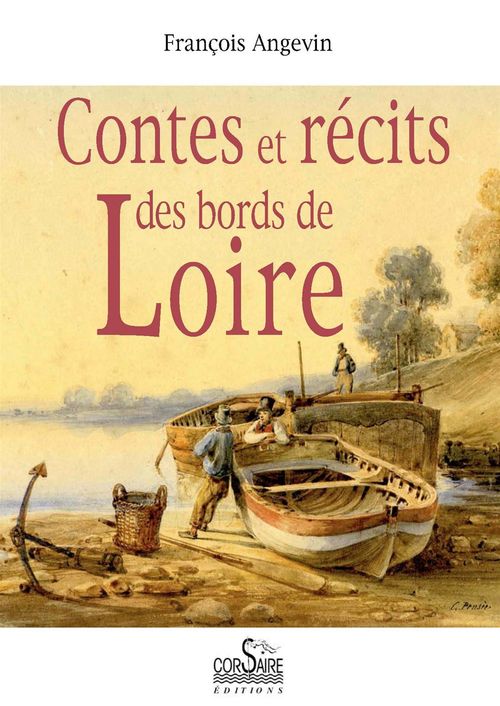 ebook cover of Contes et récits des bords de Loire, by François Angevin