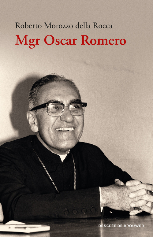 Couverture ebook de Mgr Oscar Romero, de Roberto Morozzo della Rocca