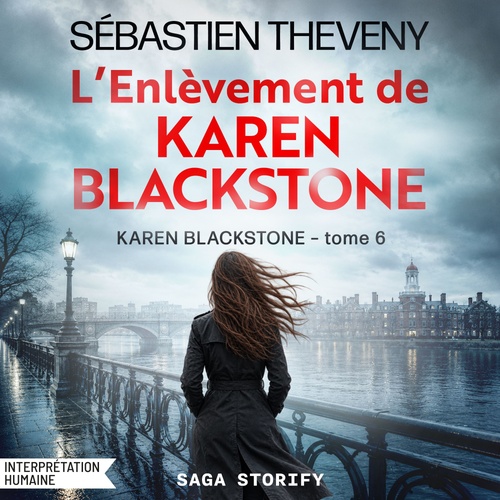 audiobook cover of L´Enlèvement de Karen Blackstone - Karen Blackstone, Tome 6, by Sébastien Theveny