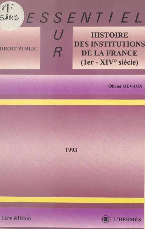 Couverture ebook de Histoire des institutions de la France : Ier-XIVe siècle, de Devaux