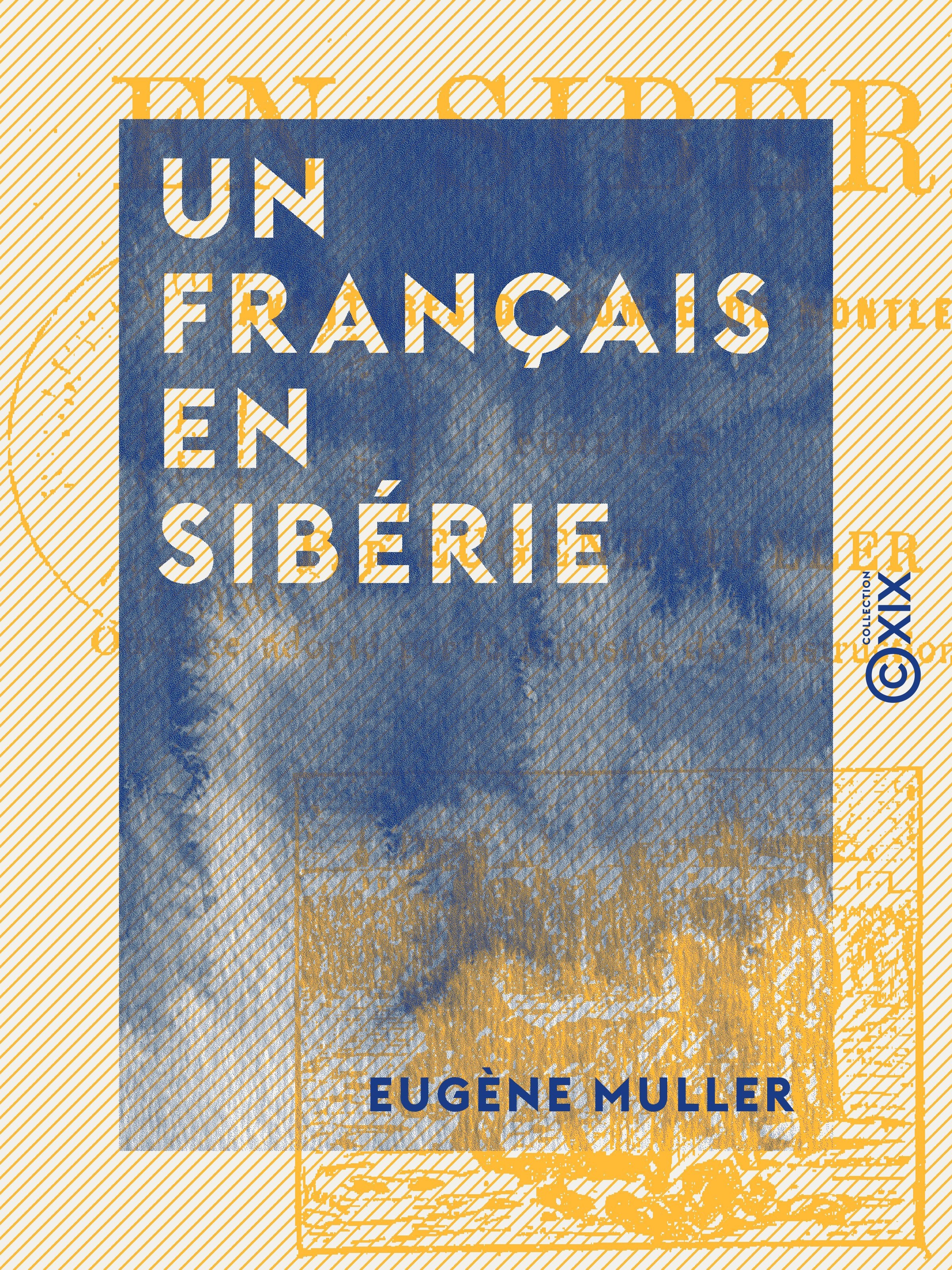 ebook cover of Un Français en Sibérie, by Eugene Muller