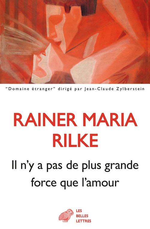 Couverture ebook de Il n'y a pas de plus grande force que l'amour, de Rainer Maria Rilke