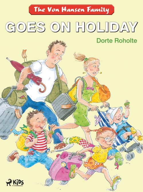 ebook cover of The Von Hansen Family Goes on Holiday, by Dorte Roholte
