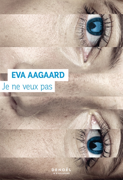 ebook cover of Je ne veux pas, by Eva Aagaard