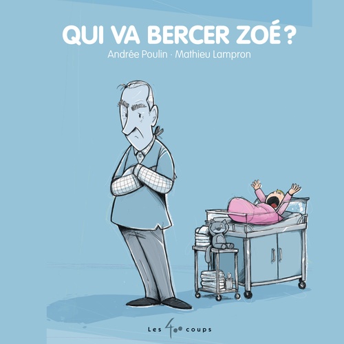 Couverture audiobook de Qui va bercer Zoé?, de Andrée Poulin