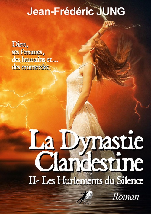 Couverture ebook de La Dynastie Clandestine - Tome 2, de Jean-Frédéric Jung
