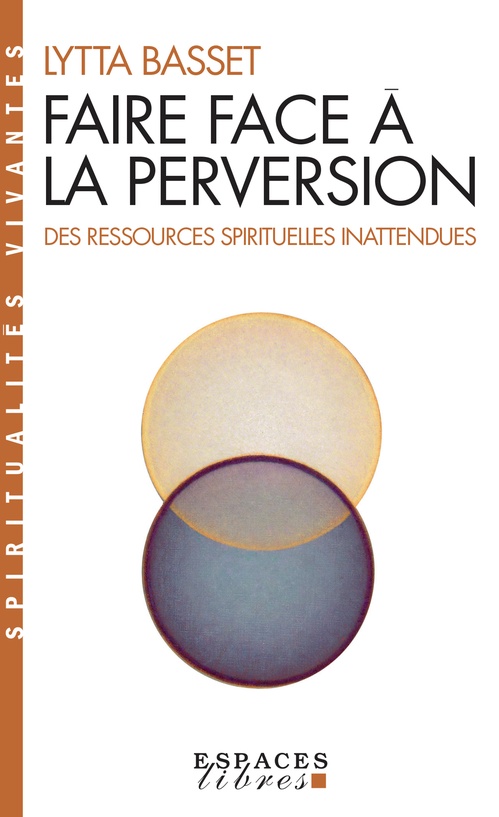 ebook cover of Faire face à la perversion, by Lytta Basset