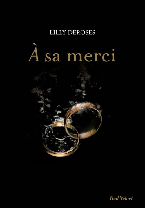 Couverture ebook de A sa merci, de Lillie Deroses