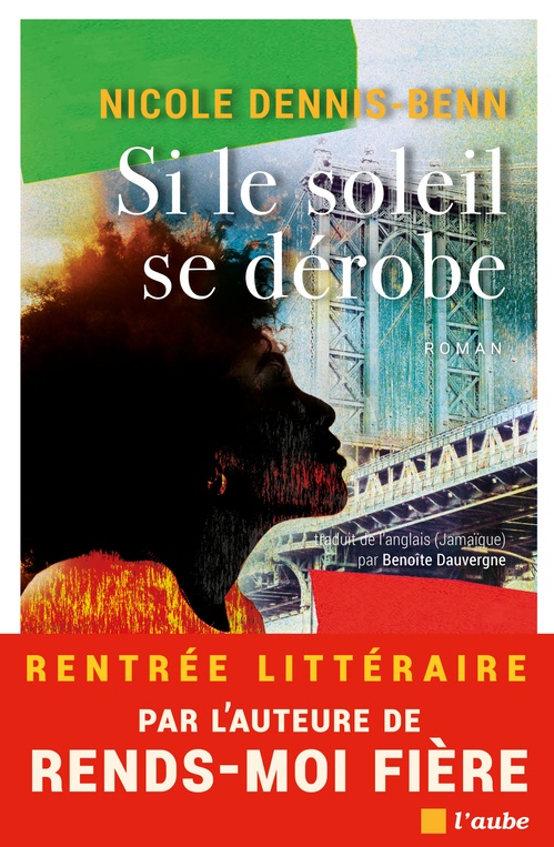 Couverture ebook de Si le soleil se dérobe, de Nicole Dennis-Benn