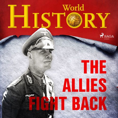 audiobook cover of The Allies Fight Back, by World History
