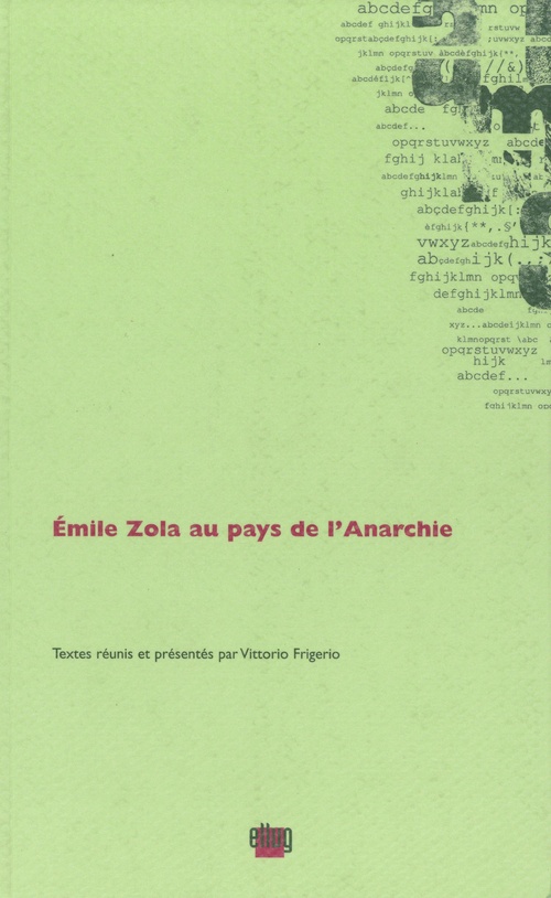 ebook cover of Émile Zola au pays de l'Anarchie, by Vittorio Frigerio