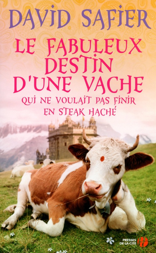 ebook cover of Le fabuleux destin d'une vache qui ne voulait pas finir en steak haché, by David Safier