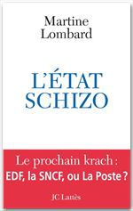 ebook cover of L'Etat schizo, by Martine Lombard