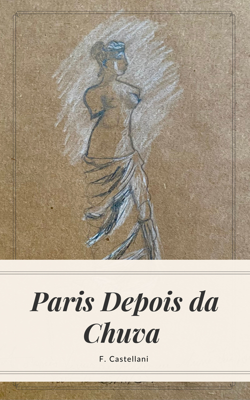 ebook cover of Paris Depois da Chuva, by F. Castellani