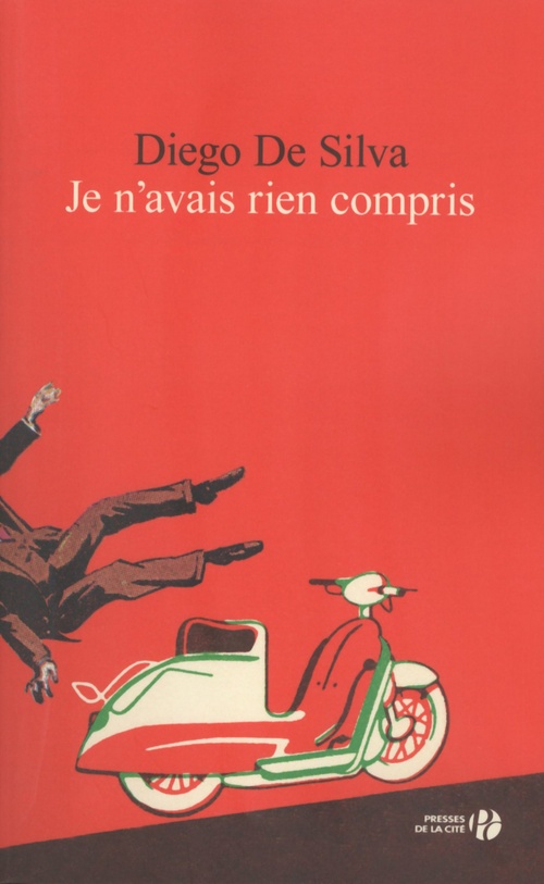 Couverture ebook de Je n'avais rien compris, de Diego De Silva