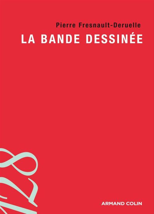 Couverture ebook de La bande dessinée, de Pierre Fresnault-Deruelle