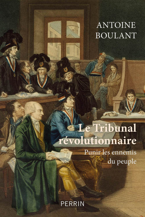 ebook cover of Le tribunal révolutionnaire, by Antoine Boulant