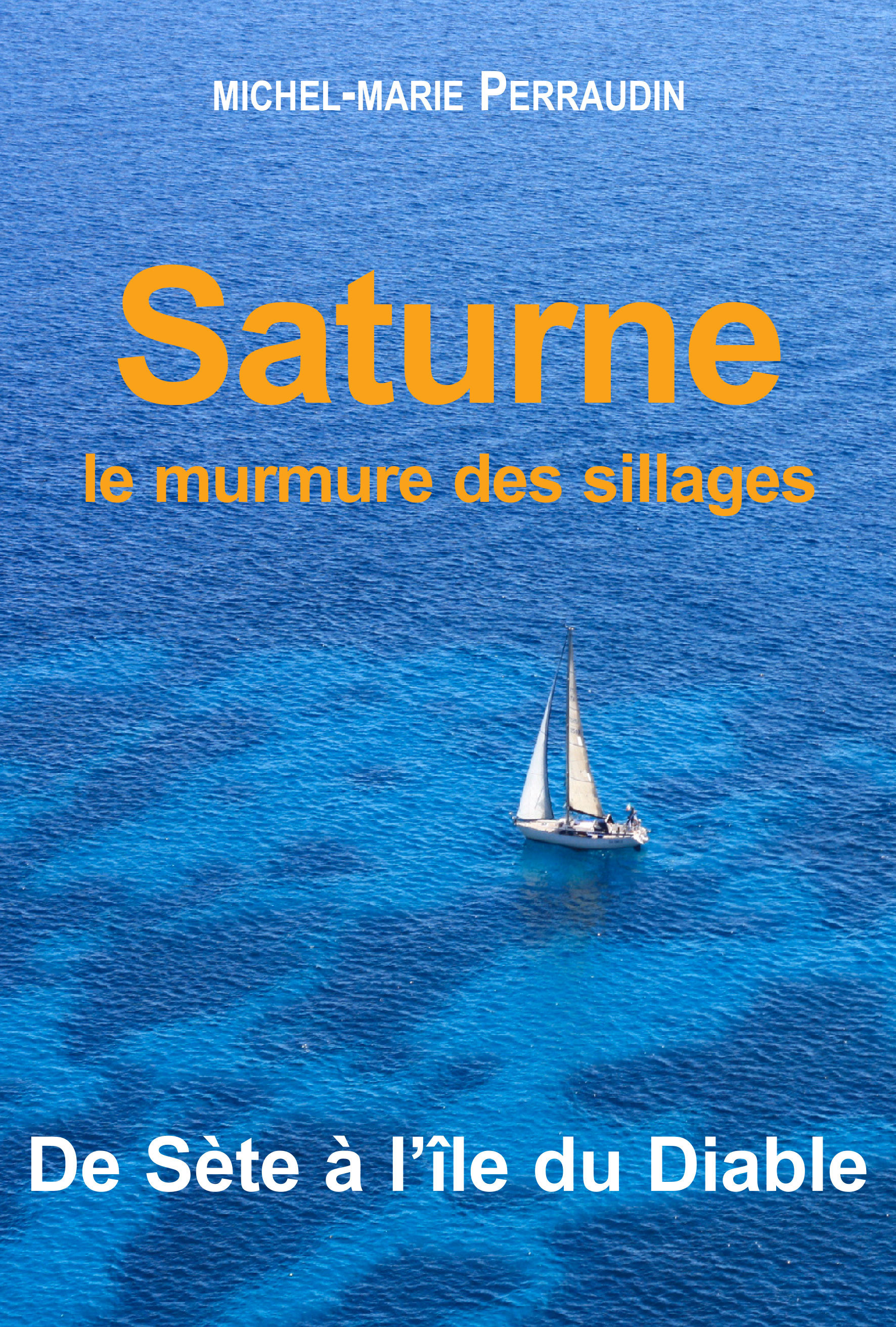 ebook cover of Saturne ou le murmure des sillages, by Perraudin M-M.