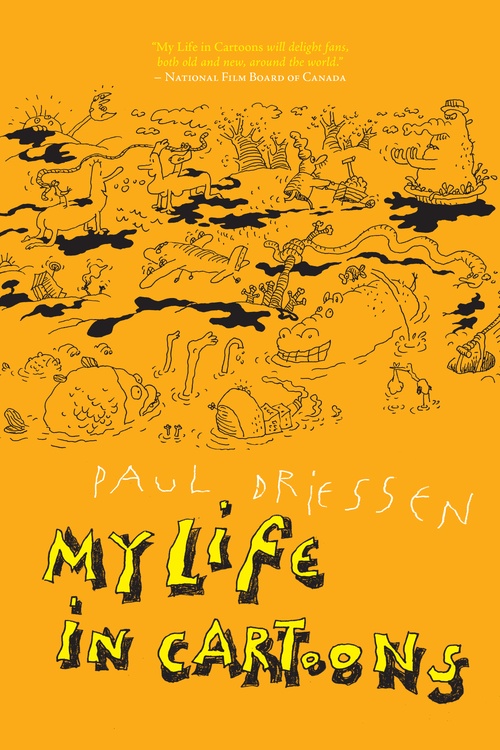 Couverture ebook de My Life in Cartoons, de Paul Driessen