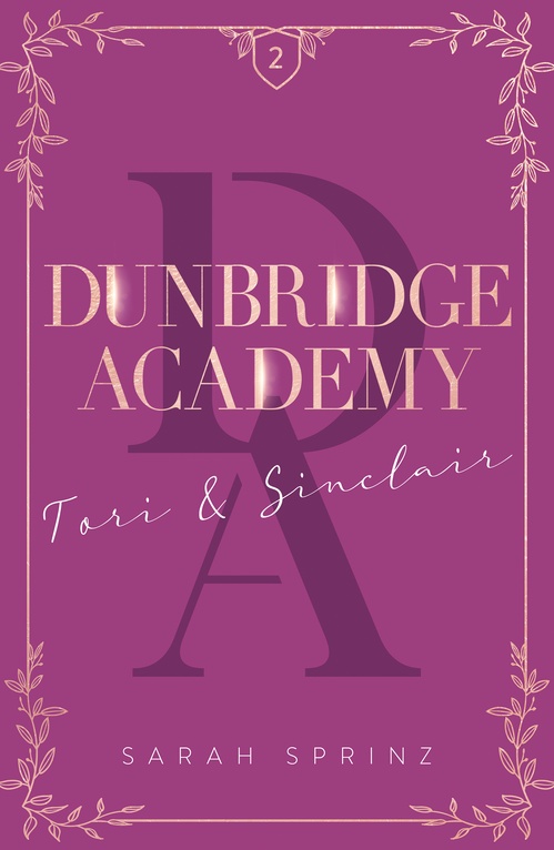 ebook cover of Dunbridge Academy - tome 2 Une romance friends-to-lovers dans les Highlands écossais, by Sarah Sprinz