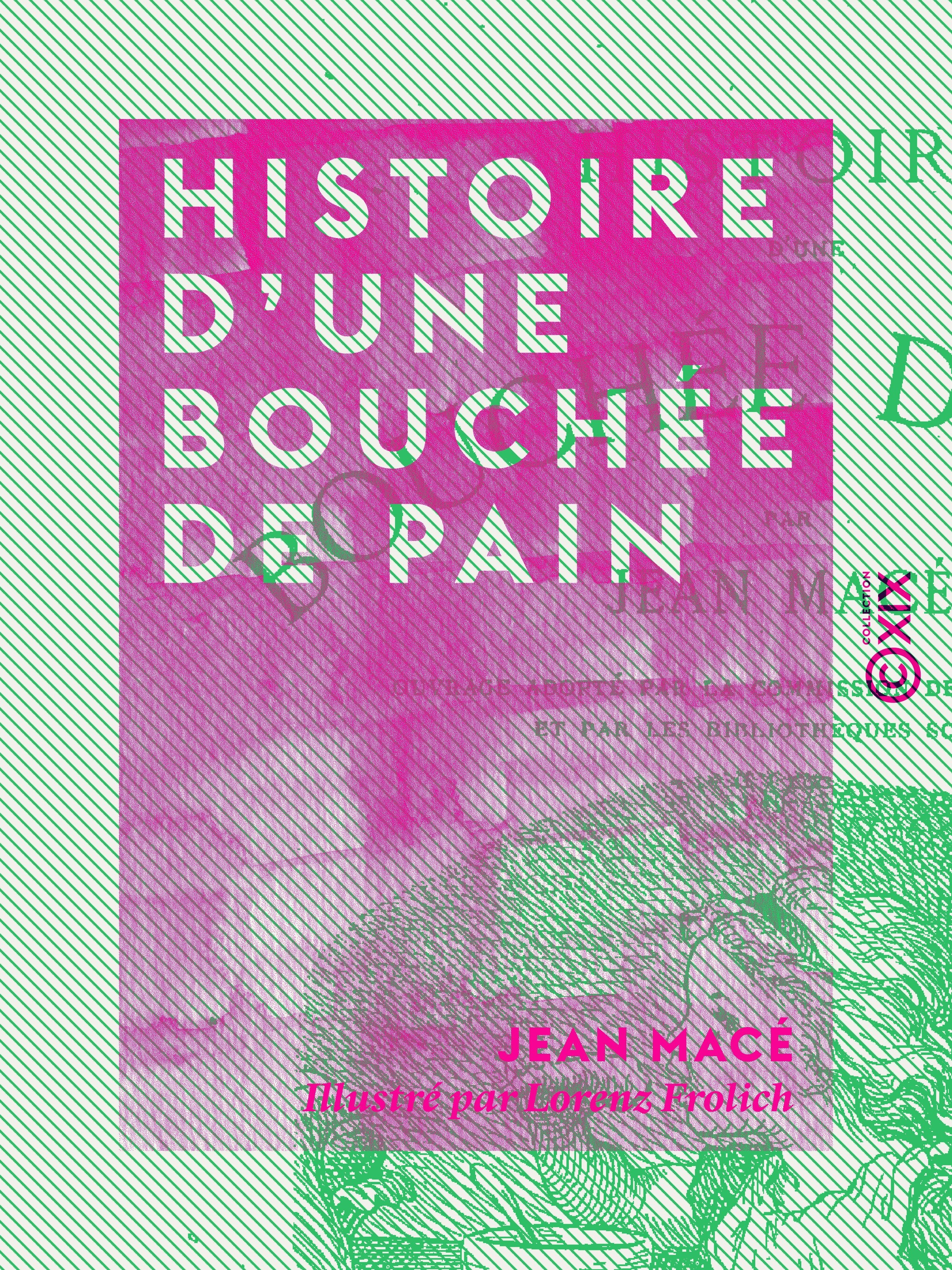 Couverture ebook de Histoire d'une bouchée de pain, de Jean Mace