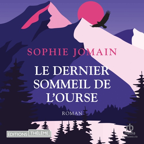audiobook cover of Le dernier Sommeil de l'ourse, by Sophie Jomain