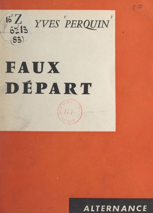 Couverture ebook de Faux départ, de Yves Perquin