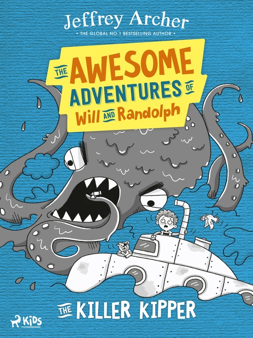 Couverture ebook de The Awesome Adventures of Will and Randolph: The Killer Kipper, de Jeffrey Archer