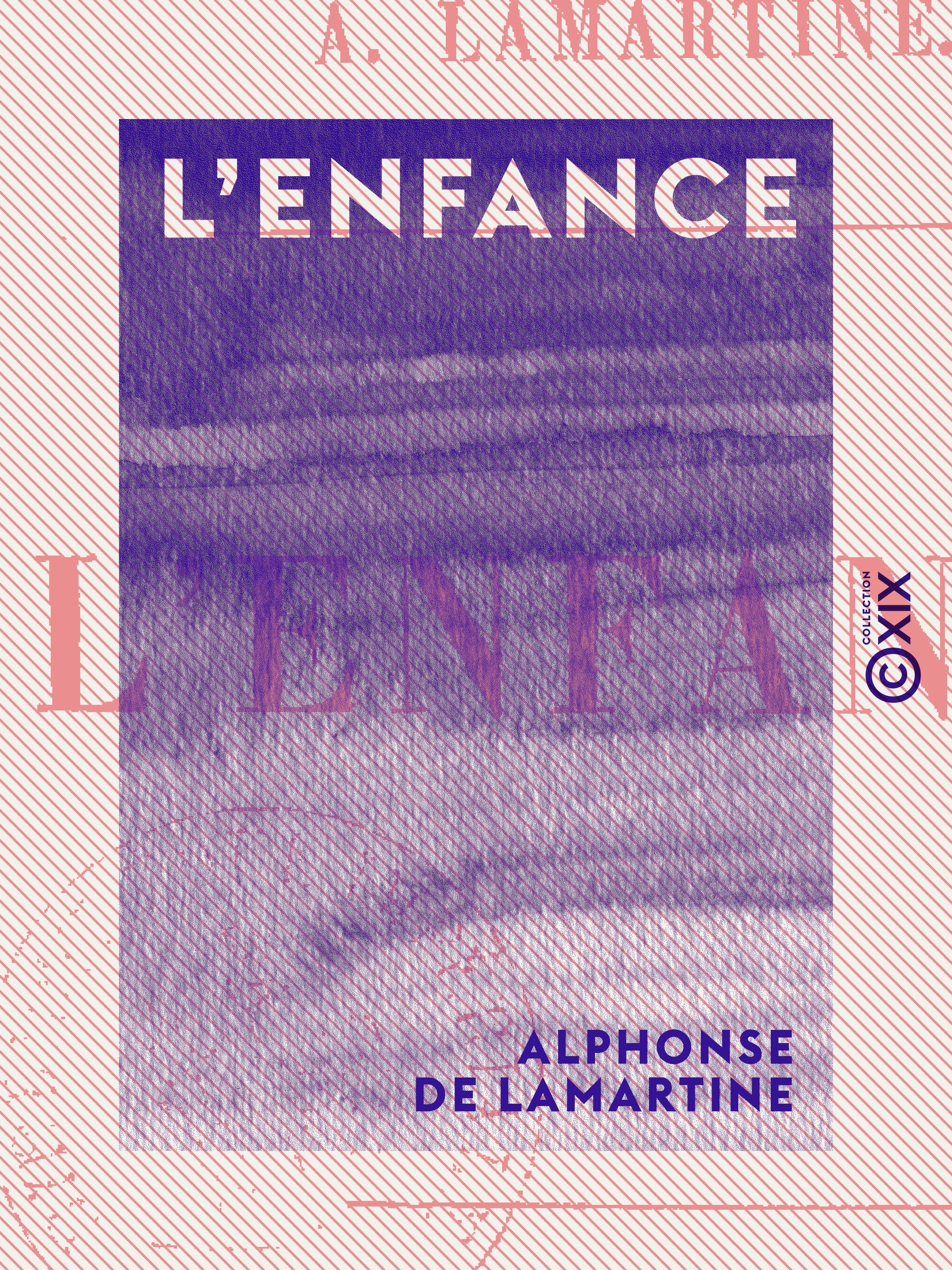 ebook cover of L'Enfance, by Alphonse de Lamartine