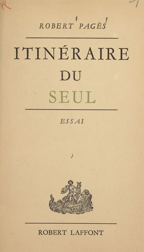 ebook cover of Itinéraire du seul, by Robert Pages