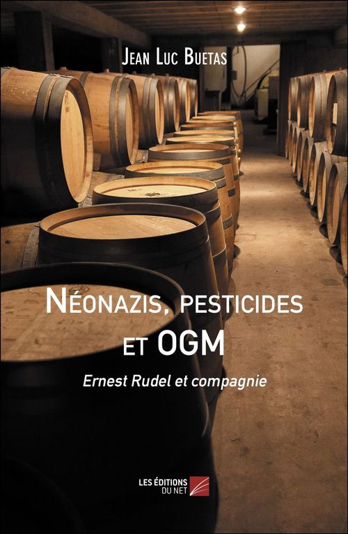 ebook cover of Néonazis, pesticides et OGM, by Jean Luc Buetas