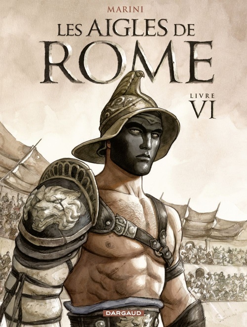 ebook cover of Les Aigles de Rome - Tome 6 - Livre VI, by Enrico Marini