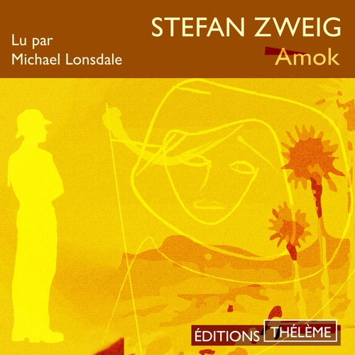audiobook cover of Amok, by Stefan Zweig