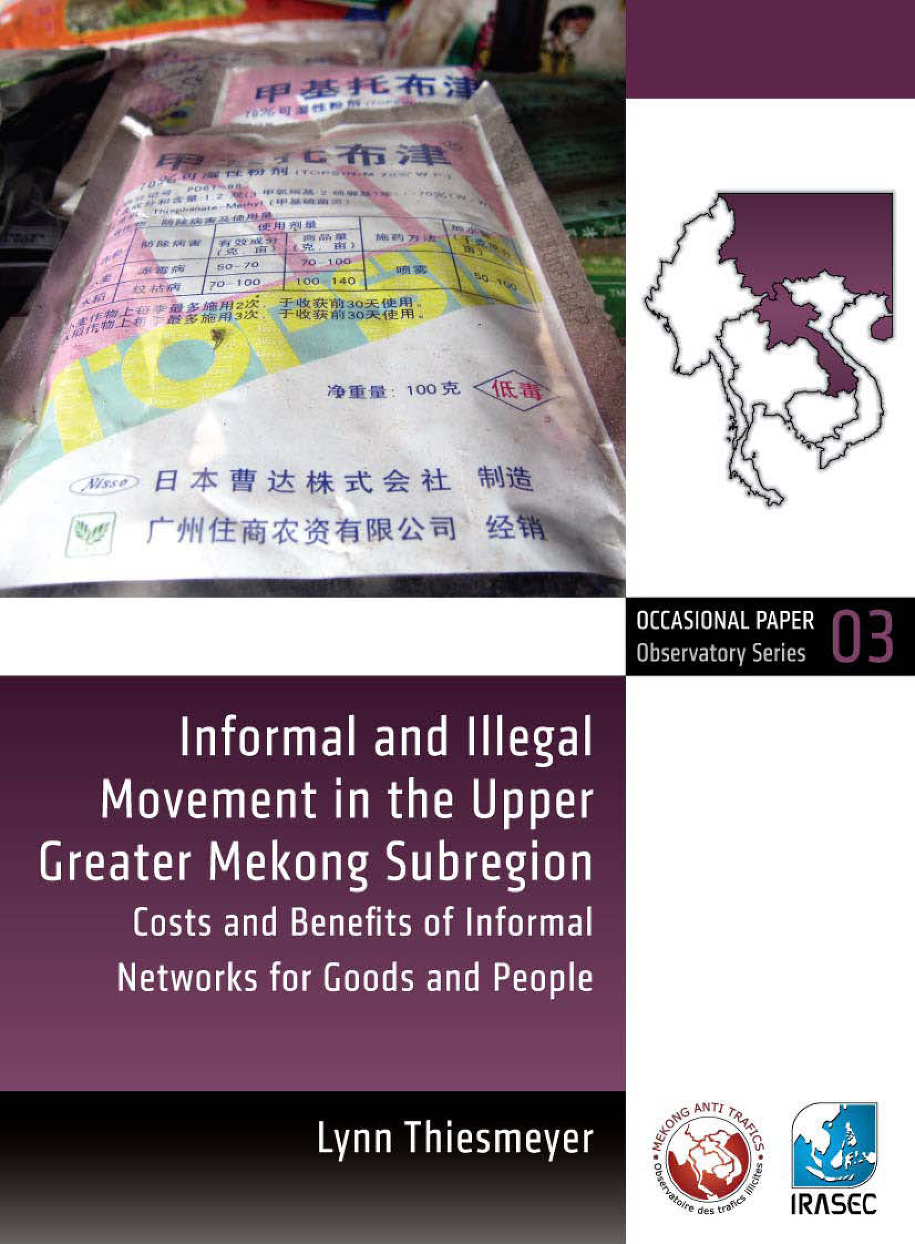 Couverture ebook de Informal and Illegal Movement in the Upper Greater Mekong Subregion, de Lynn Thiesmeyer